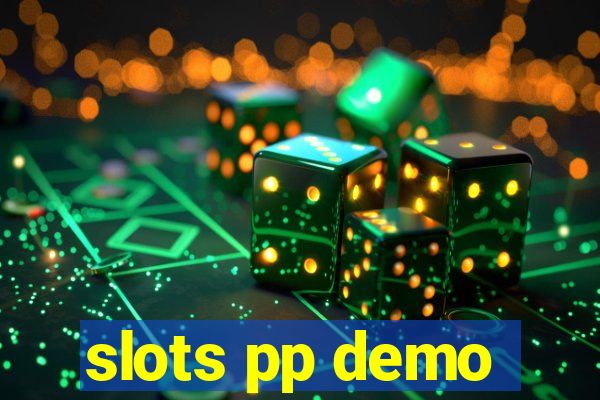 slots pp demo